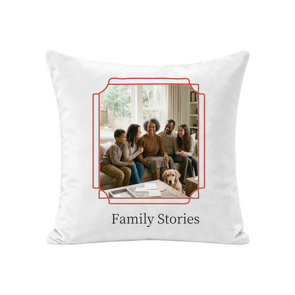 Custom family photo pillow cover personalized with a family picture, decorative frame and Family Stories text