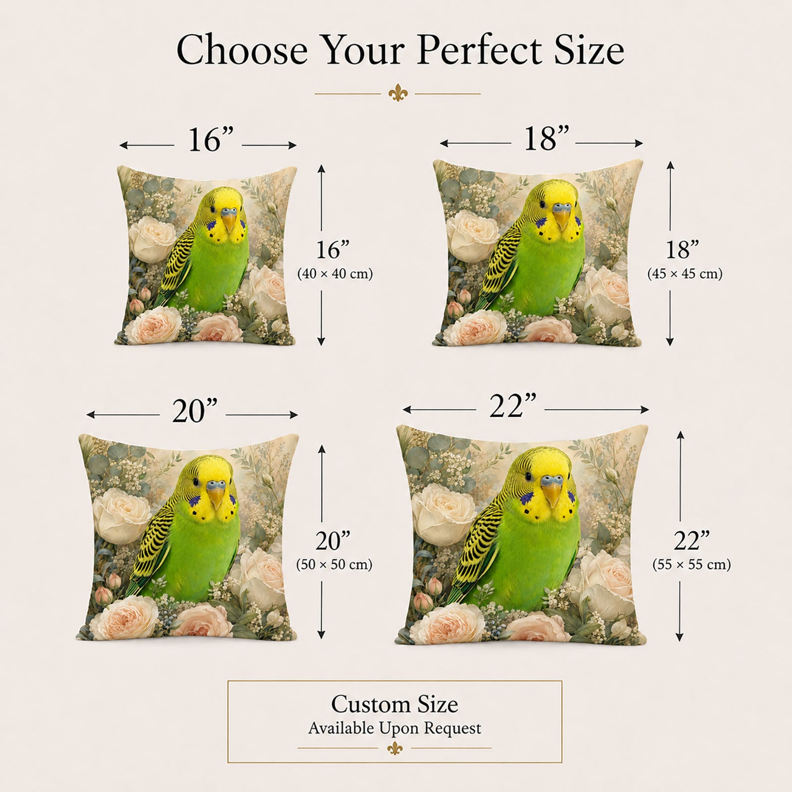 Custom budgie pillow cover sizes in 16, 18, 20 and 22 inches with custom sizing available