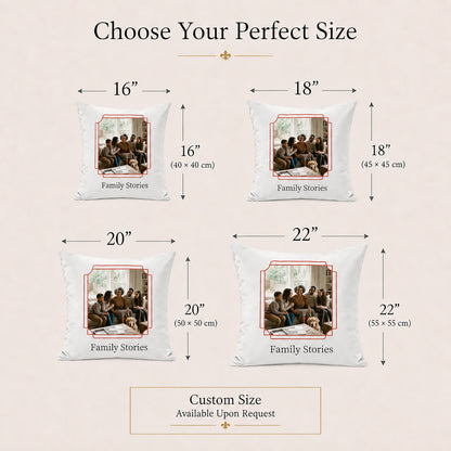 Custom Family Stories pillow cover in 16, 18, 20 and 22 inch sizes with custom sizing available