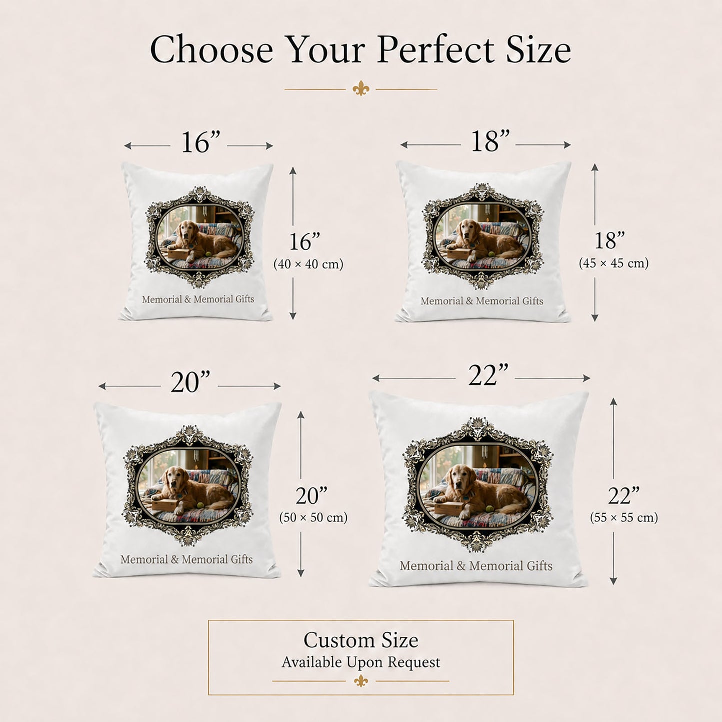 Personalized pet memorial pillow covers shown in 16, 18, 20 and 22 inch sizes with custom sizing available
