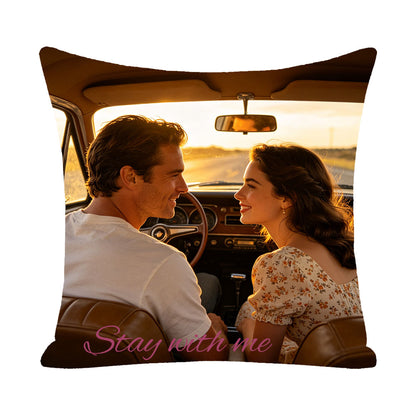 Custom couple pillow cover with "Stay with me" quote, featuring a couple gazing at each other in a vintage car at golden hour sunset, personalized keepsake for love, anniversary and Valentine's Day gift