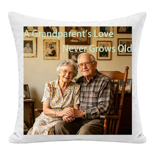 Custom grandparents photo pillow personalized with the quote "A Grandparent’s Love Never Grows Old". A sentimental keepsake cushion, perfect as a heartfelt gift for grandchildren or to honor beloved grandparents.