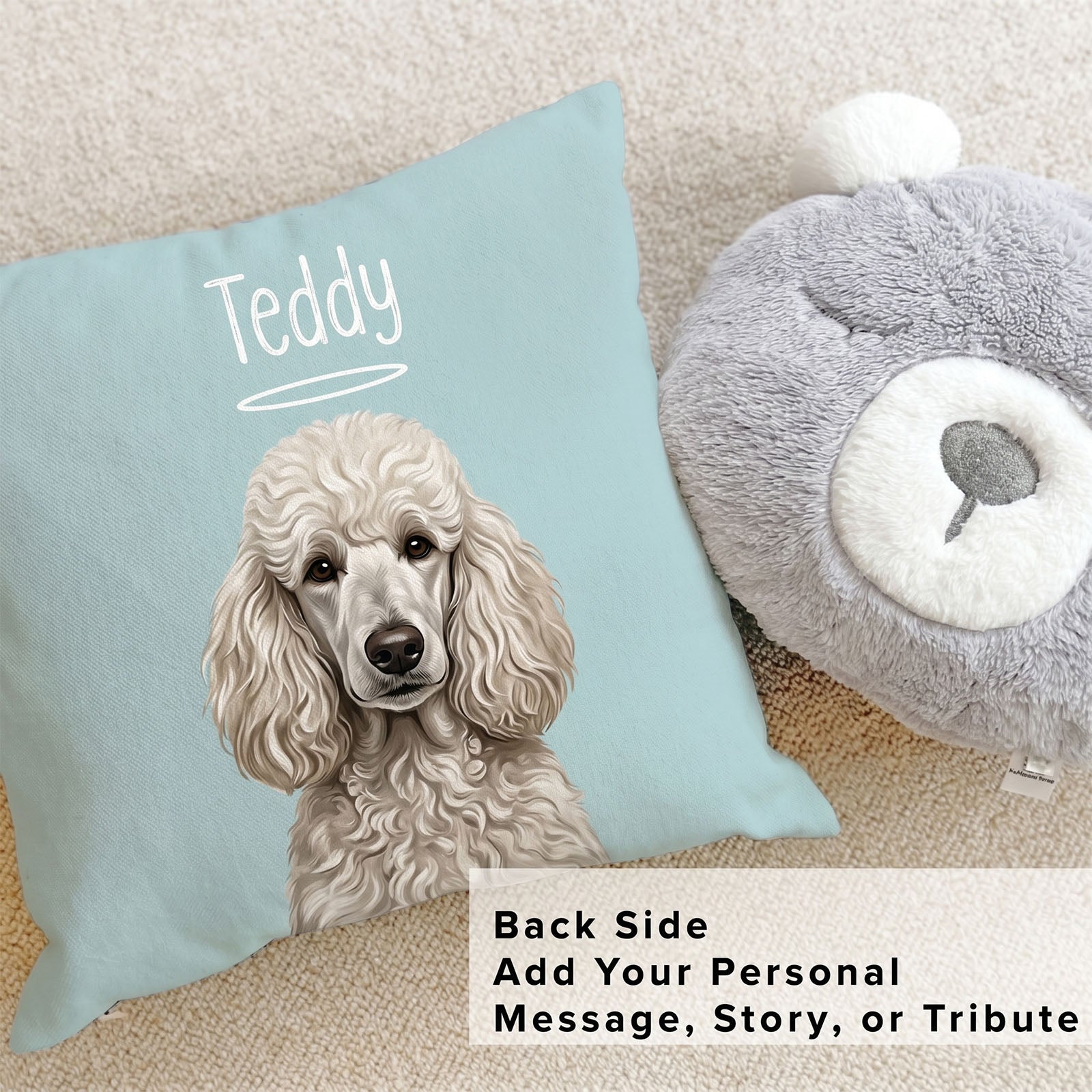 Custom pet pillow back side with personalized message, story, or tribute text, paired with a poodle portrait on the front