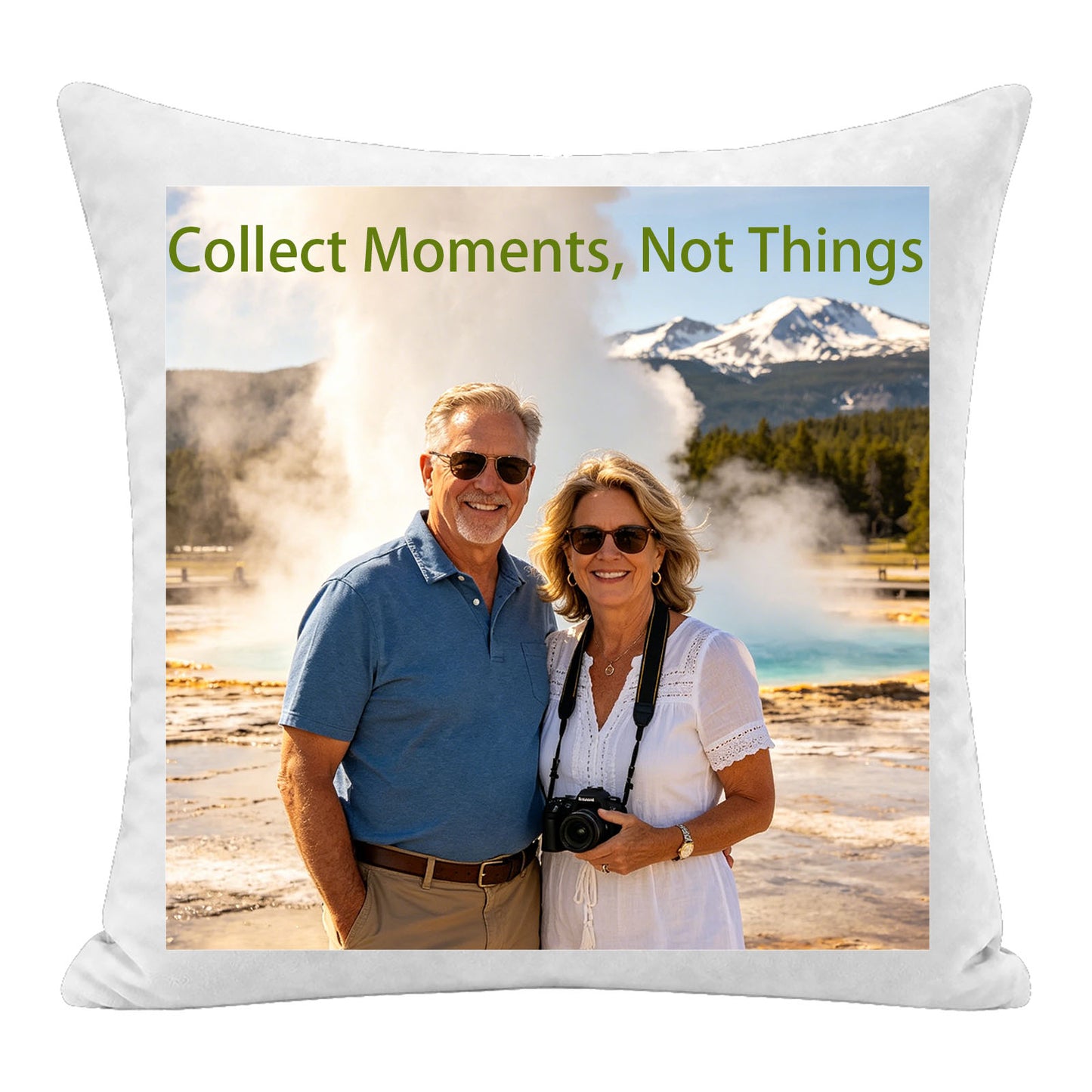 Custom travel photo pillow personalized with the quote "Collect Moments, Not Things", featuring a couple at Yellowstone National Park. A premium keepsake cushion, perfect as a sentimental travel memory gift, vacation souvenir, or gift for adventure lovers.